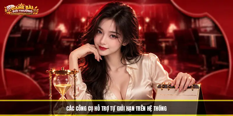 Chơi Có Trách Nhiệm - Hướng Dẫn Tham Gia Giải Trí An Toàn Các Công Cụ Hỗ Trợ Tự Giới Hạn Trên Hệ Thống