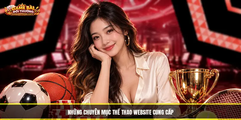 Những chuyên mục thể thao website cung cấp