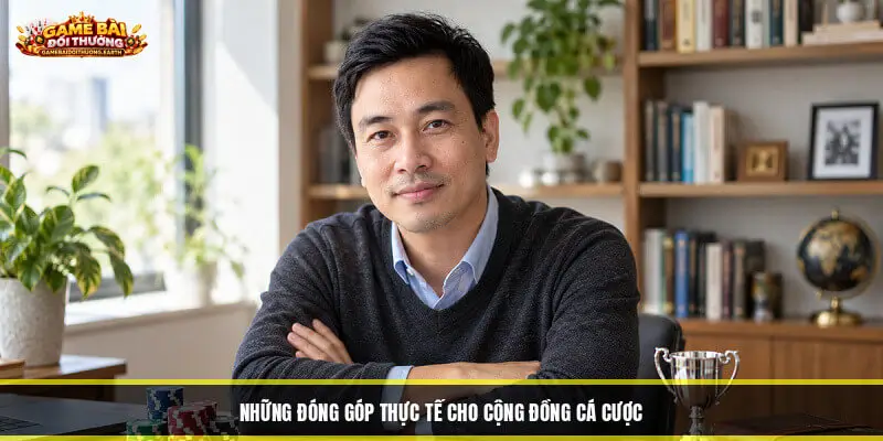 Những đóng góp thực tế cho cộng đồng cá cược